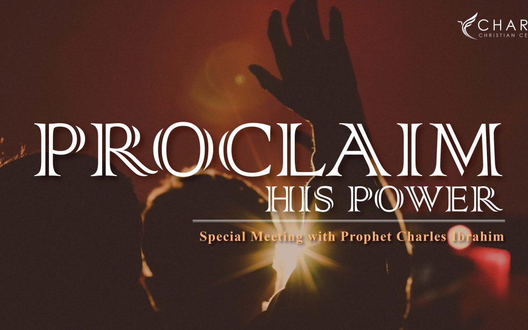 Proclaim His Power
