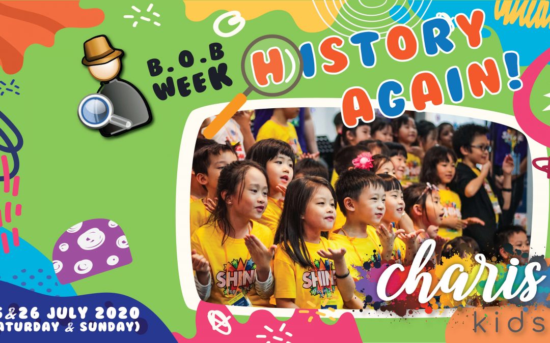Charis Kids Online – BOB Week: History Again