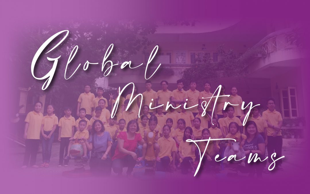 Report from Global Ministry Teams