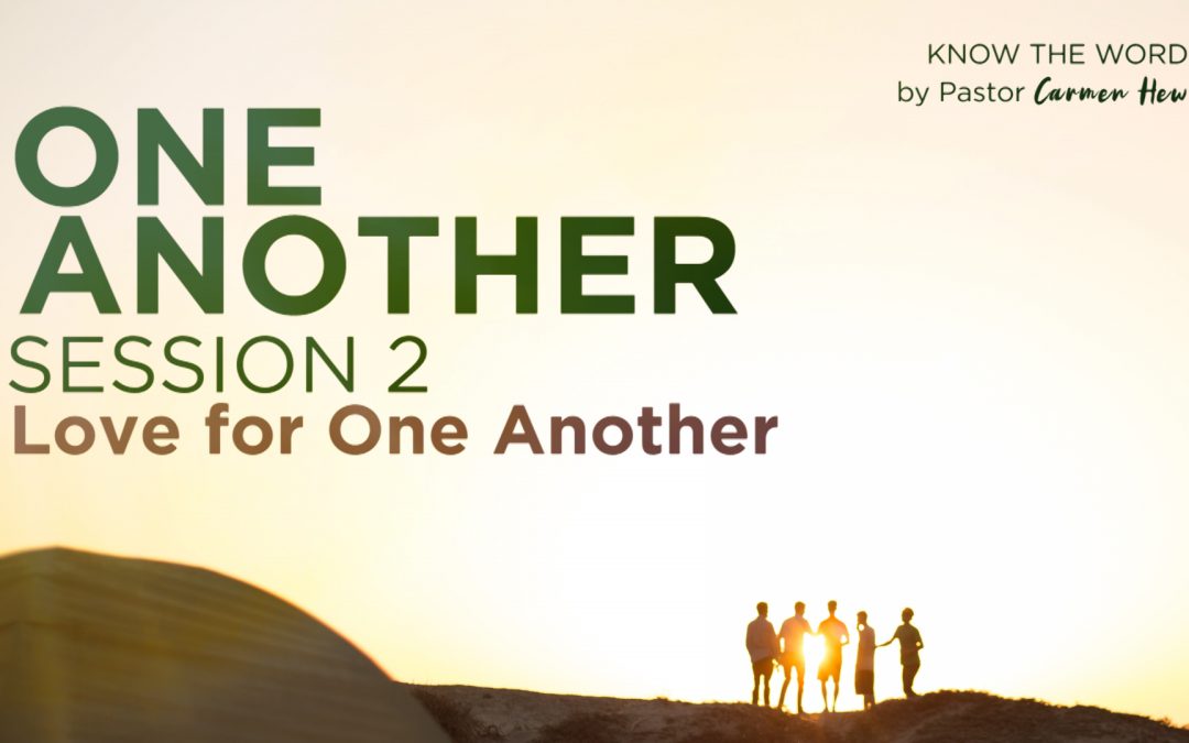 One Another | Session 2: Love for One Another
