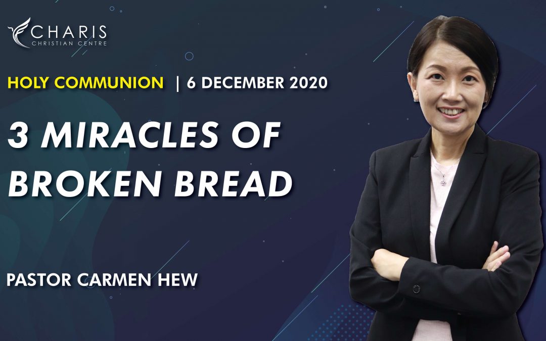 3 Miracles of Broken Bread