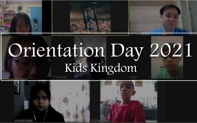 Orientation Day 2021 | Kids Kingdom