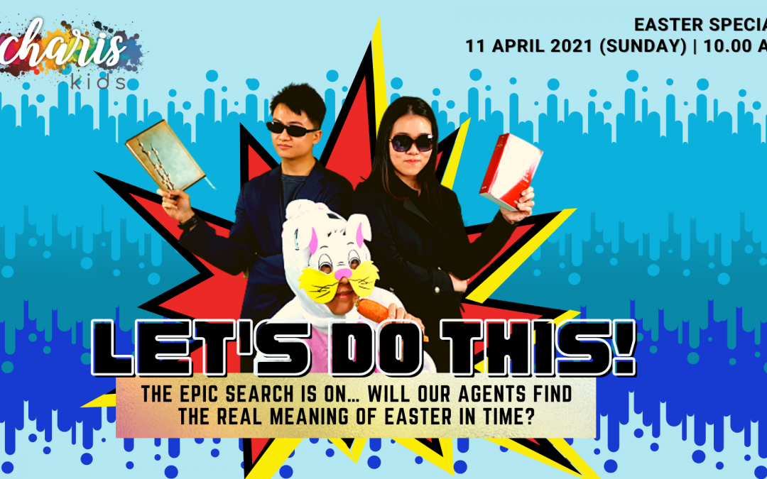 Charis Kids Online: Let’s Do This! Easter Special