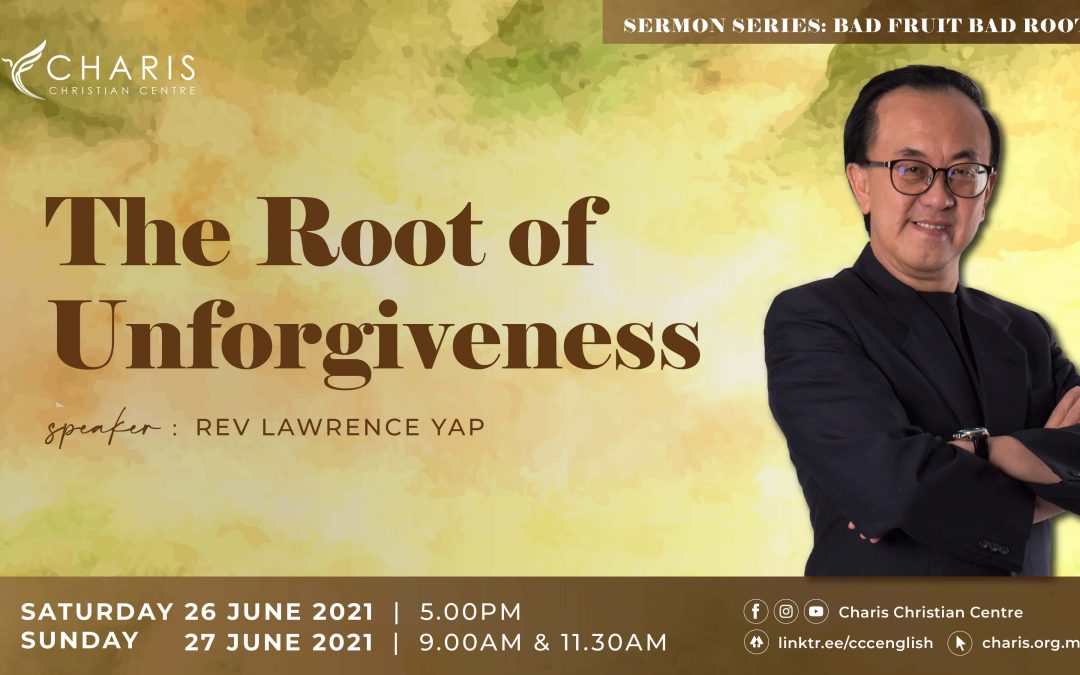 The Root of Unforgiveness