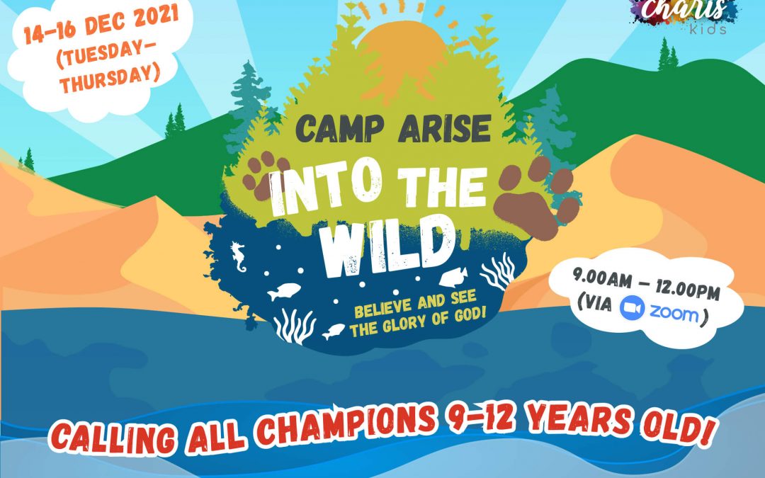 Camp Arise: Into the Wild