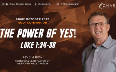 The Power of Yes! | Luke 1:34-38