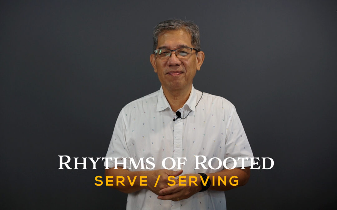 Rhythms of Rooted | Serve