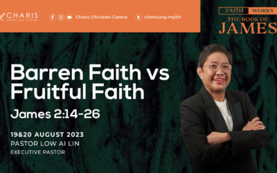 Sermon series | Barren Faith vs Fruitful Faith