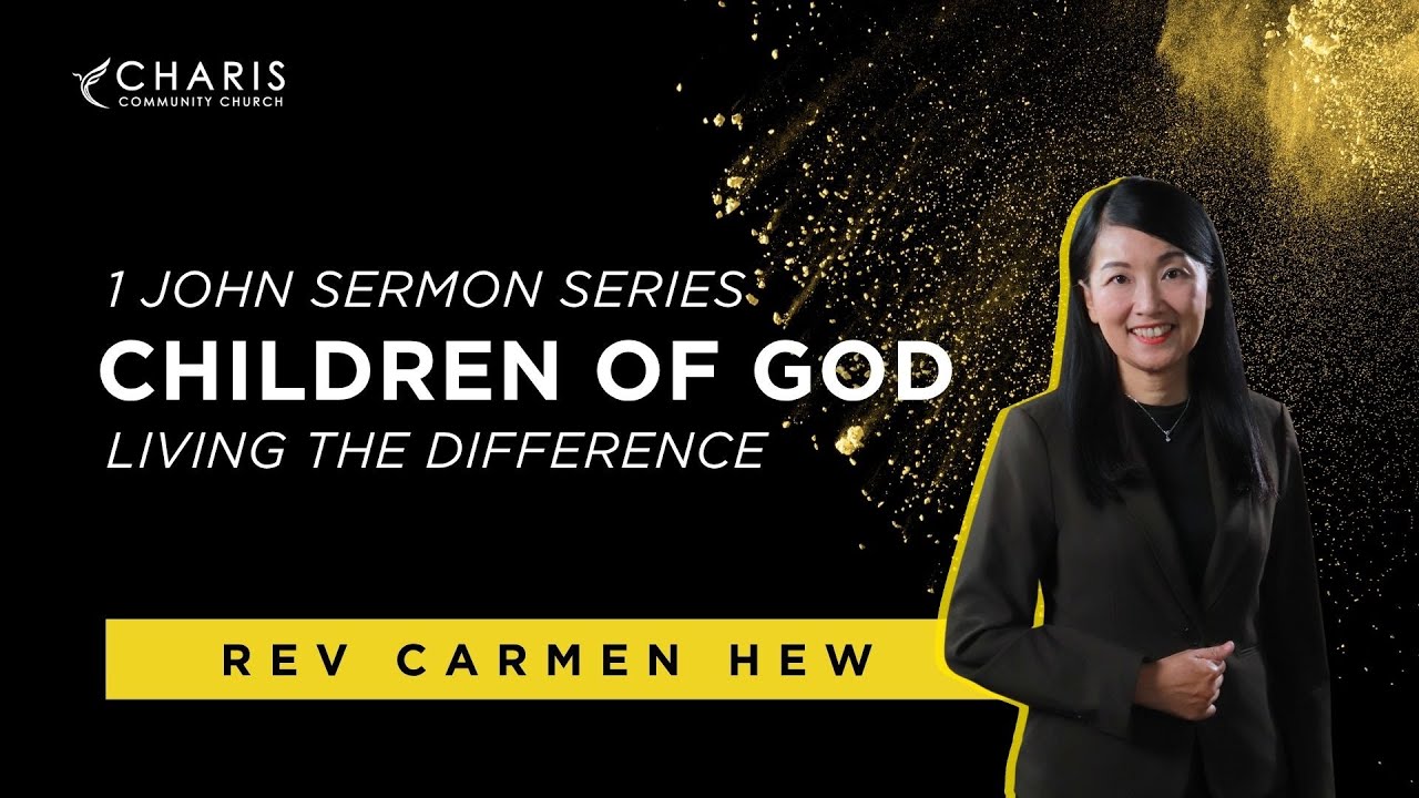 1 John 5 - Children of God | Living The Difference