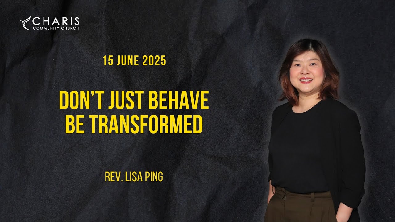Don’t Just Behave Be Transformed