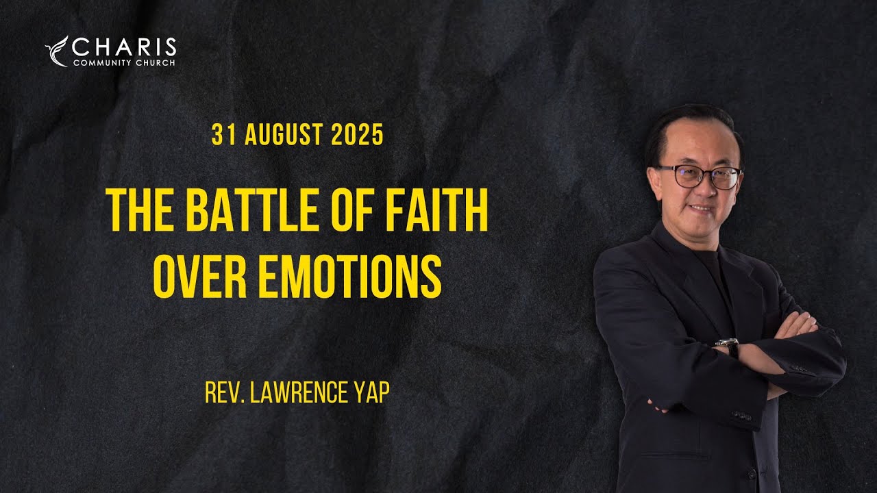 The Battle of Faith over Emotions