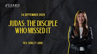 JUDAS: THE DISCIPLE WHO MISSED IT 