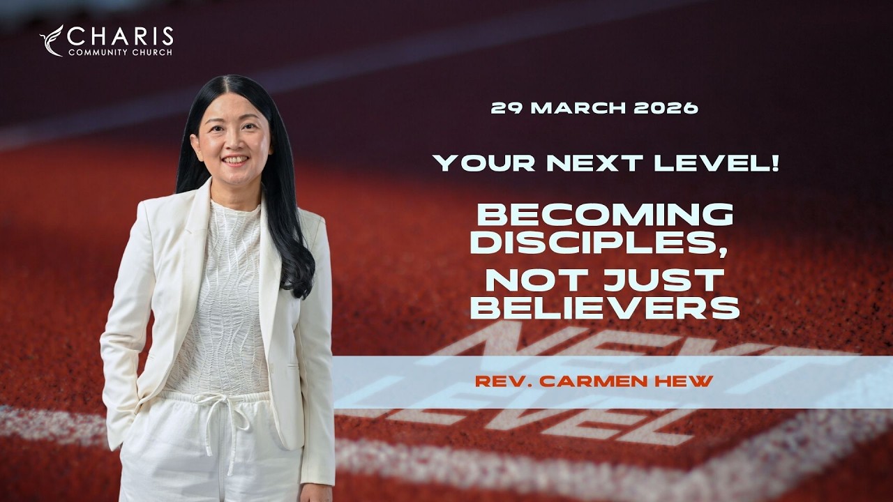 OUR NEXT LEVEL! BECOMING DISCIPLES, NOT JUST BELIEVERS