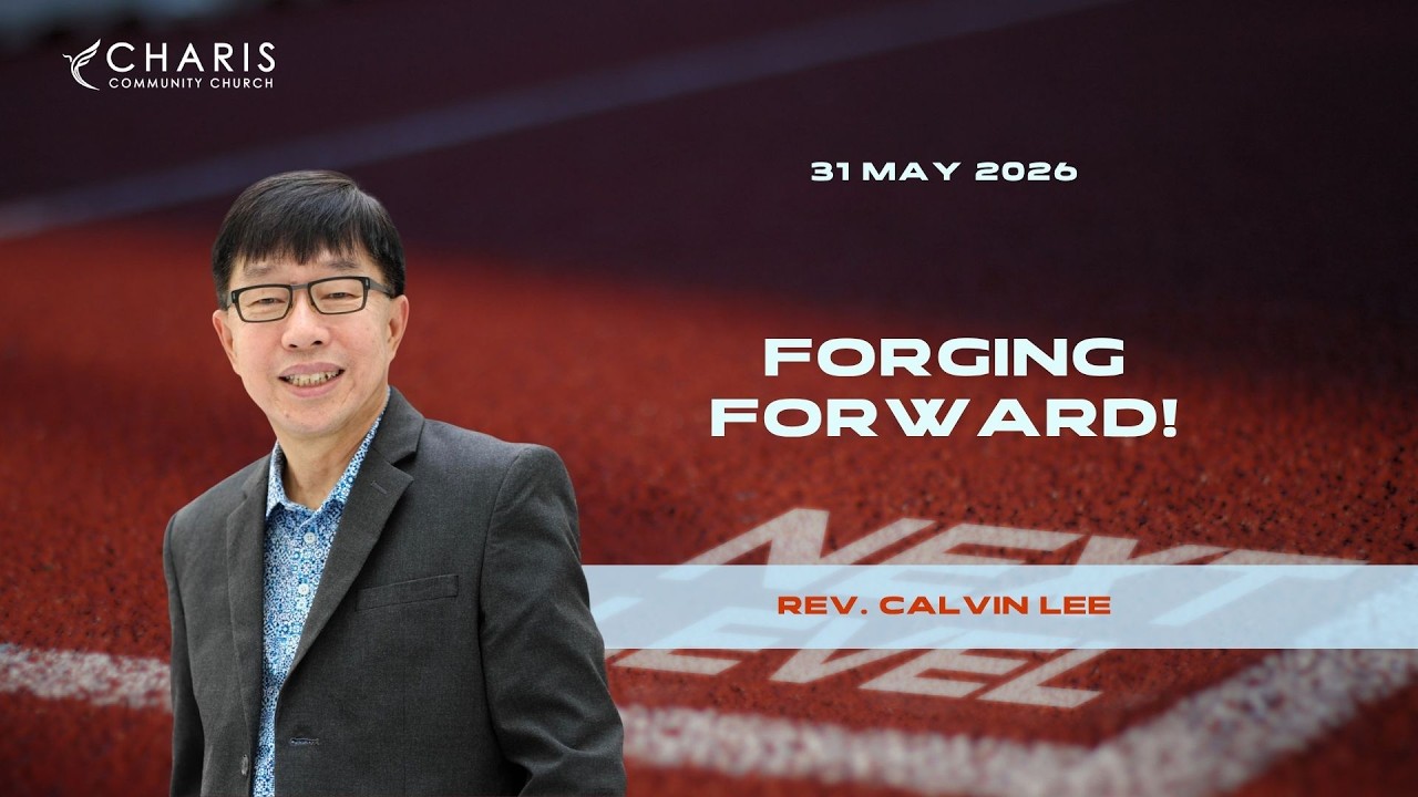 Forging Forward | Rev. Calvin Lee 