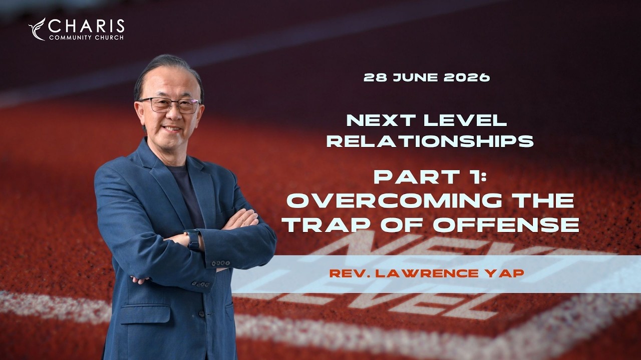  Next Level Relationships - Part 1: Overcoming the Trap of Offense